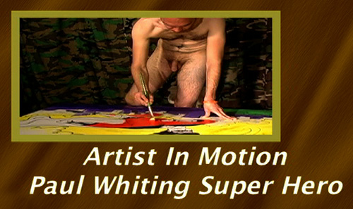 Primal-Man-Artist-In-Motion---Paul-Whiting-Super-Hero-gay-dvd